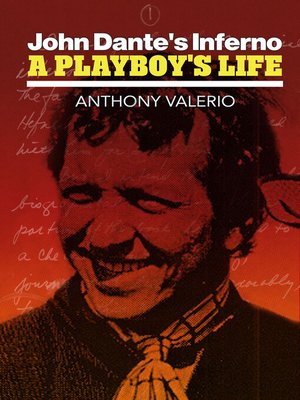 cover image of JOHN DANTE'S INFERNO, a PLAYBOY'S LIFE